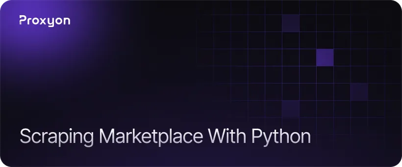 Scraping Marketplace With Python