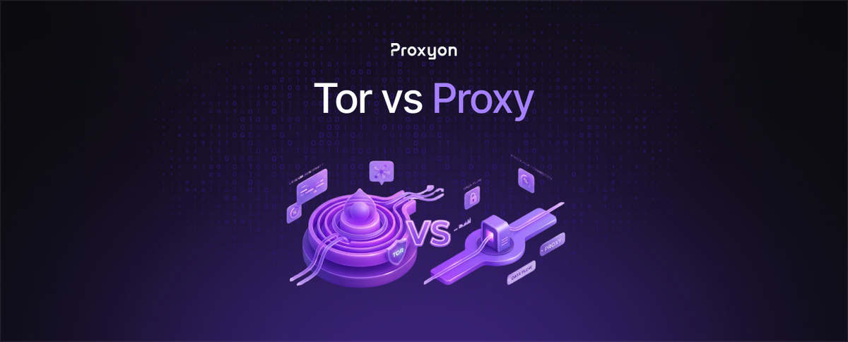 Tor vs Proxy
