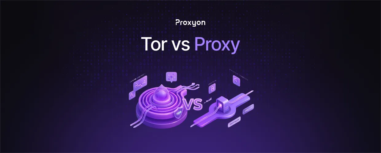 Tor vs Proxy