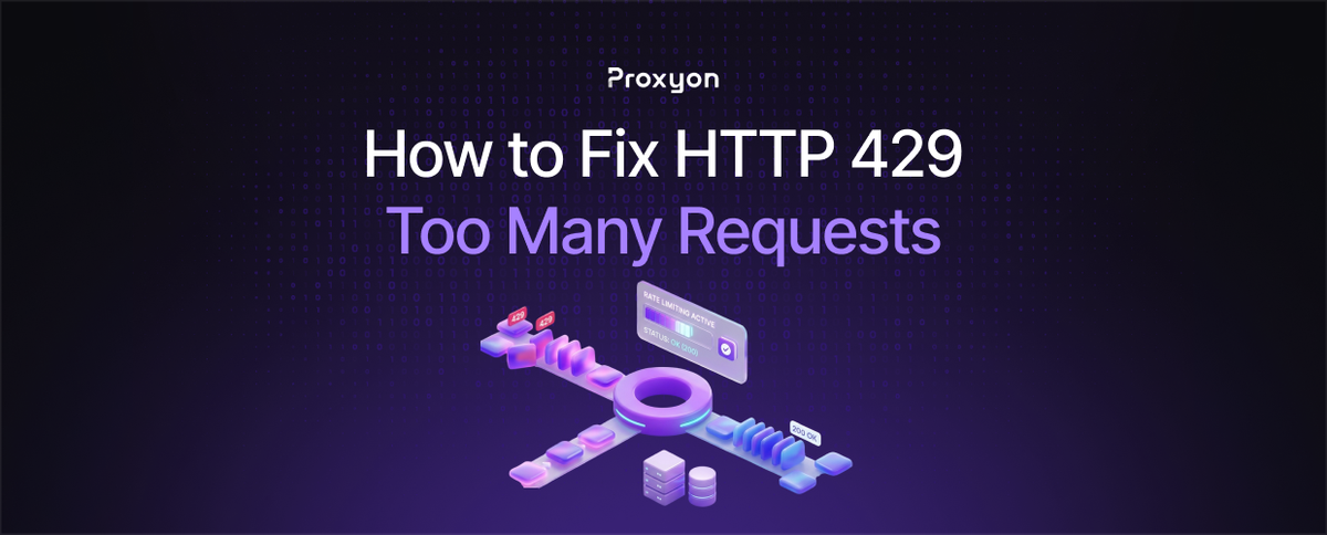 How to Fix HTTP 429 Too Many Requests (2026)