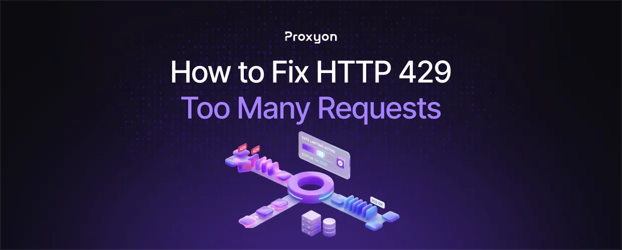 How to Fix HTTP 429 Too Many Requests (2026)
