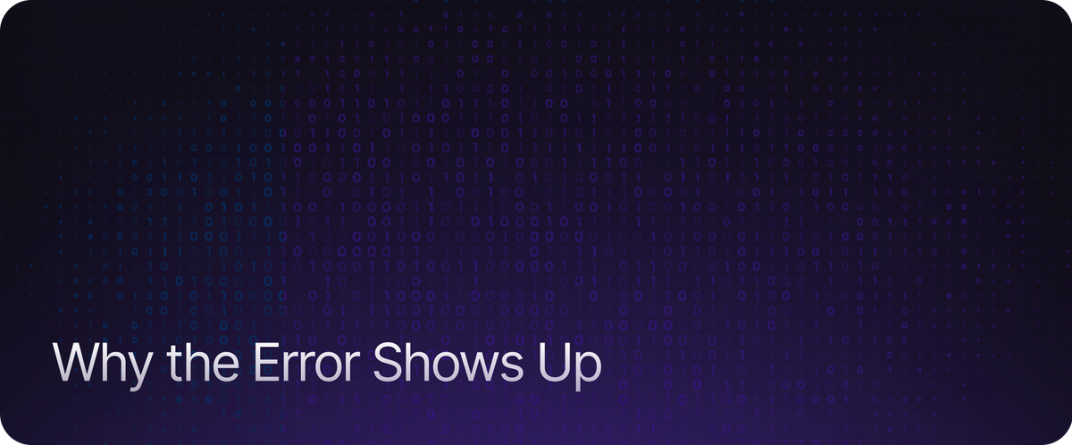 Why the Error Shows Up When a Proxy Is Configured