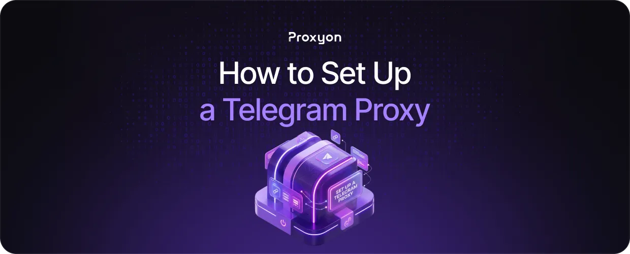 How to Set Up a Telegram Proxy in Iraq, Somalia, and India