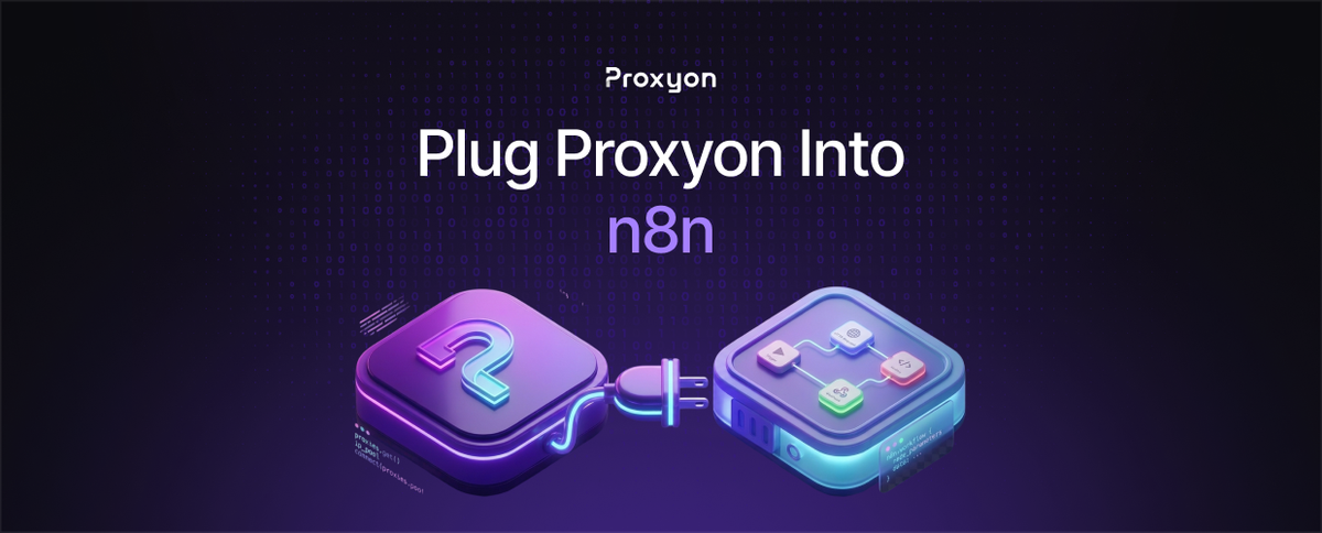 Plug Proxyon Into n8n