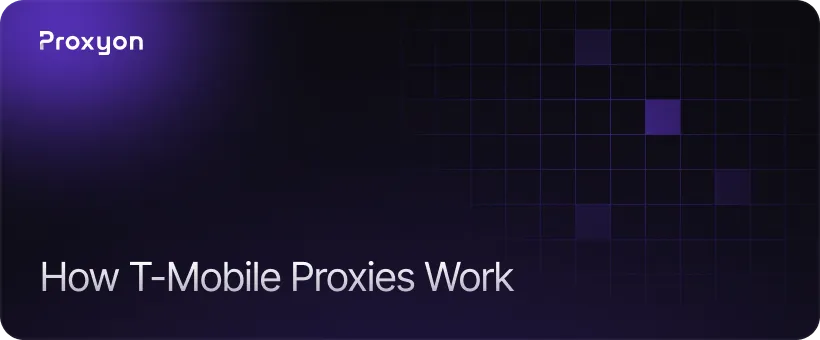 How T Mobile Proxies Work