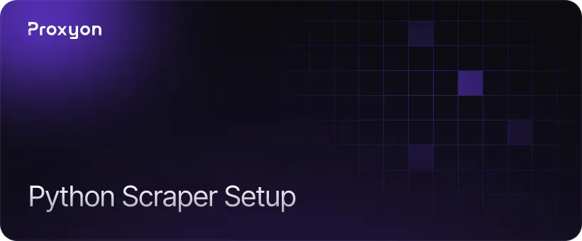 How to Set Up Your Python Scraper