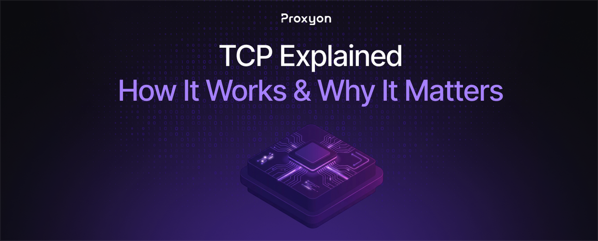 TCP Explained: How It Works & Why It Matters (2026)