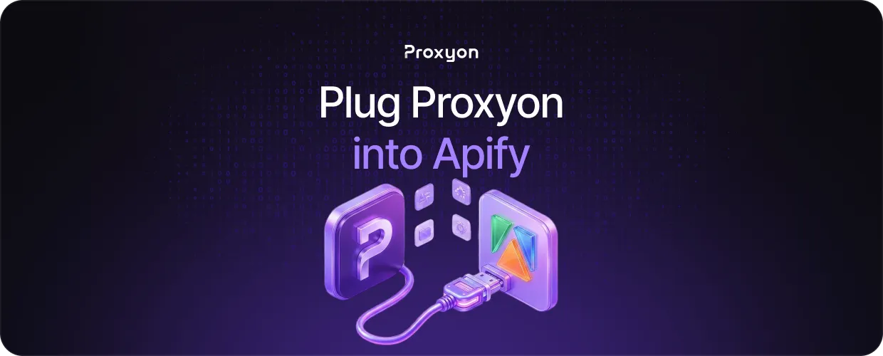 Plug Proxyon into AdsPower