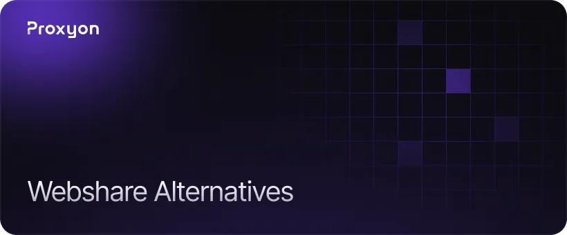 Webshare Alternatives Worth Considering