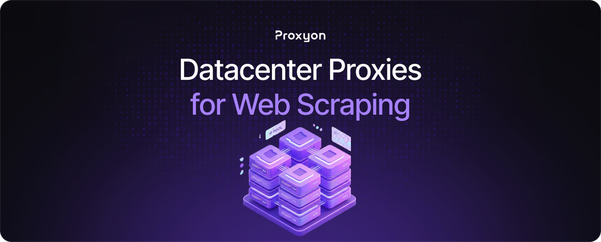 Datacenter Proxies for Web Scraping