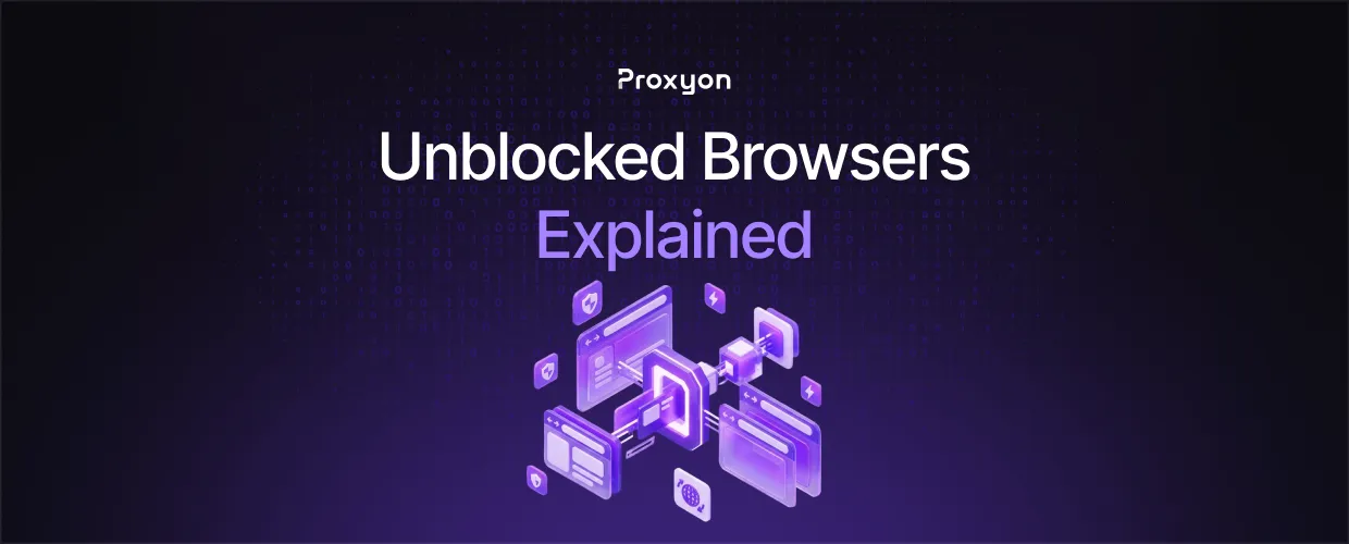 Unblocked Browsers Explained