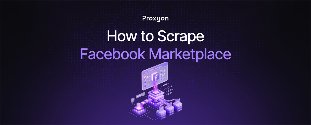 How to Scrape Facebook Marketplace (2026)