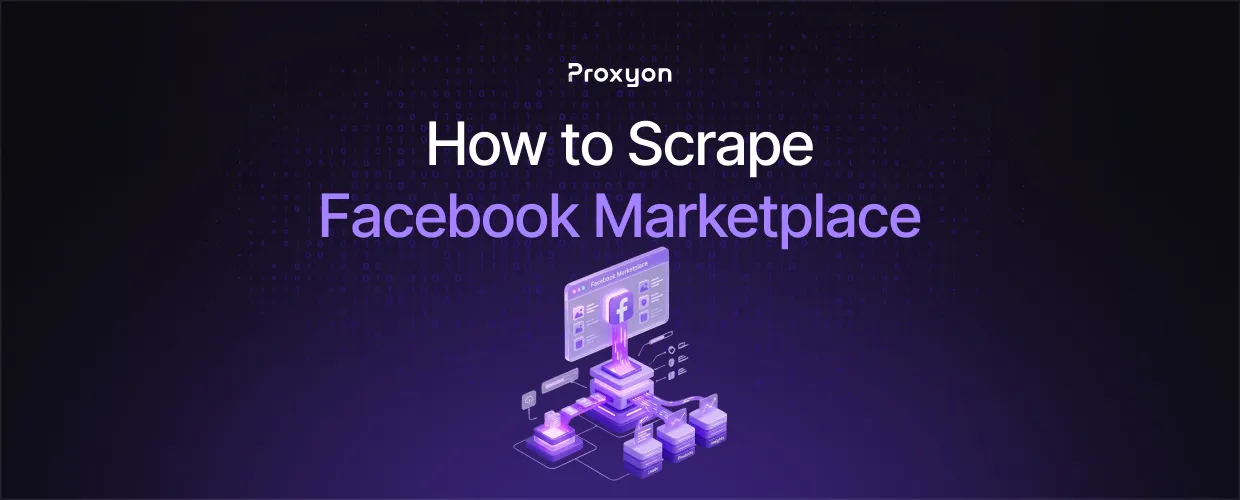 How to Scrape Facebook Marketplace (2026)