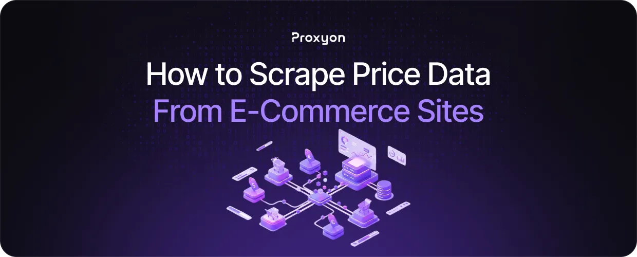 How to Scrape Price Data From E Commerce Sites