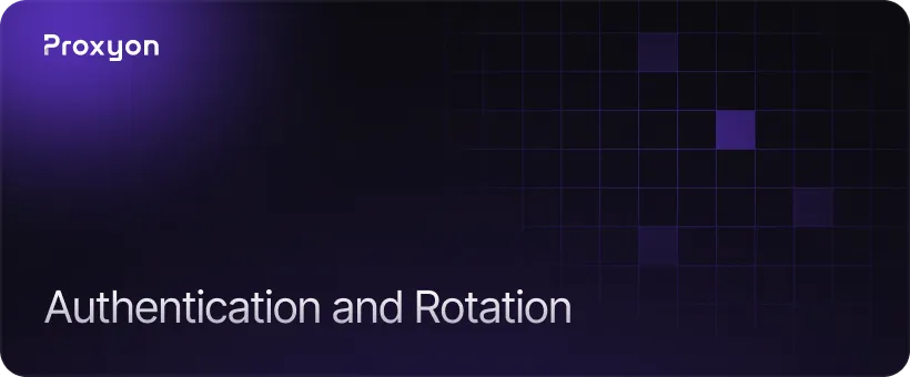 Authentication and Rotation