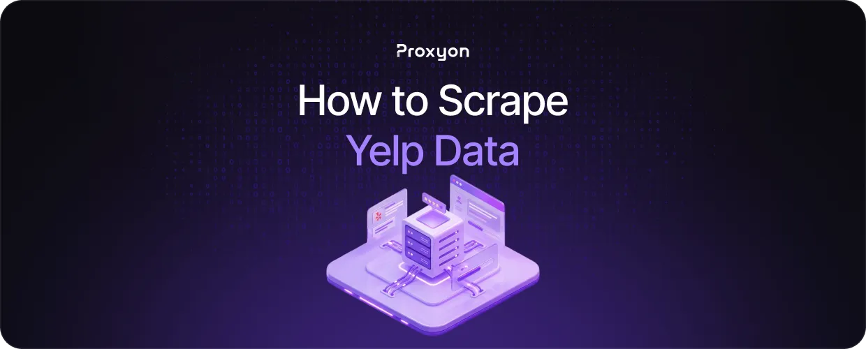 How to Scrape Yelp Data