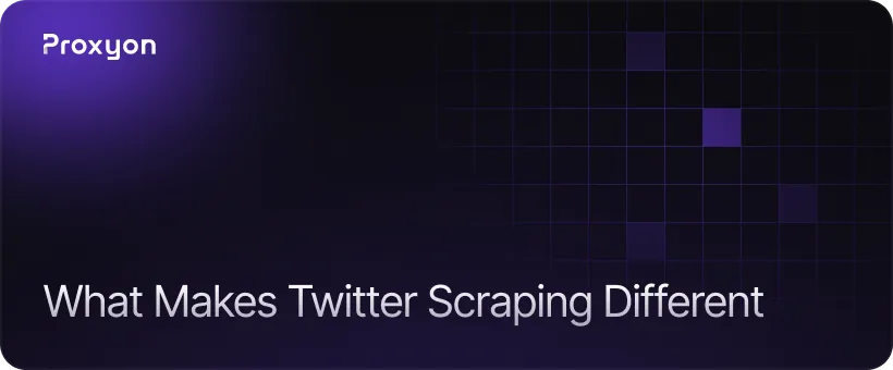 Why Twitter Scraping Is Different
