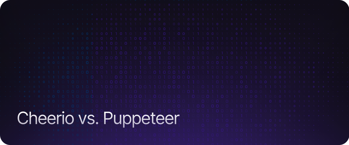 Cheerio vs. Puppeteer Which Should You Use