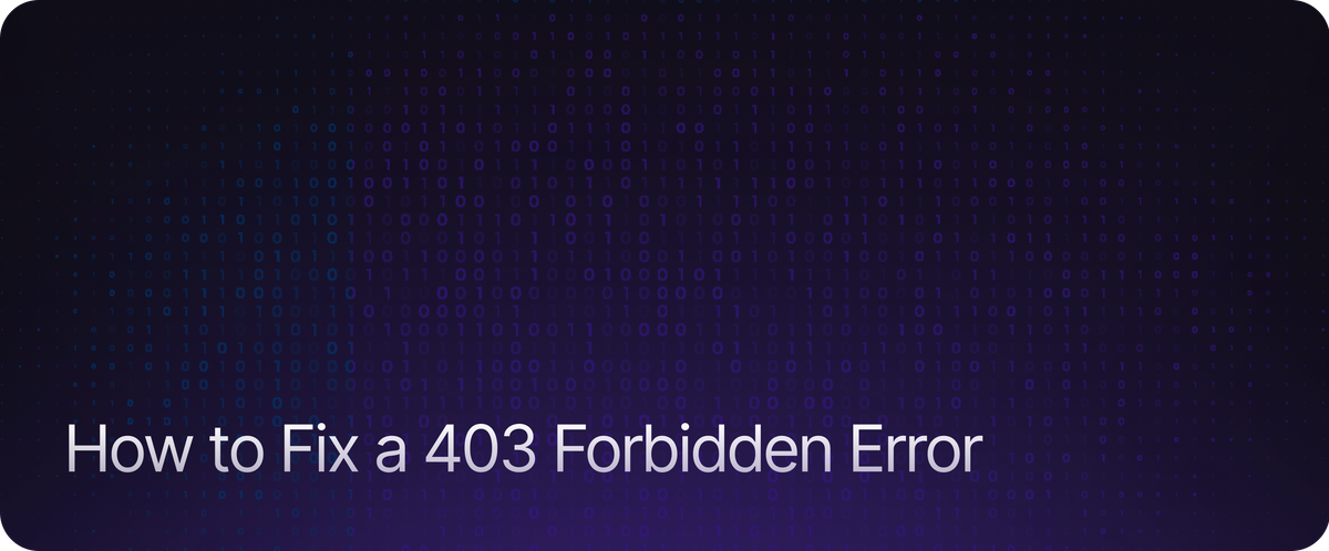 How to Fix a 403 Forbidden Error