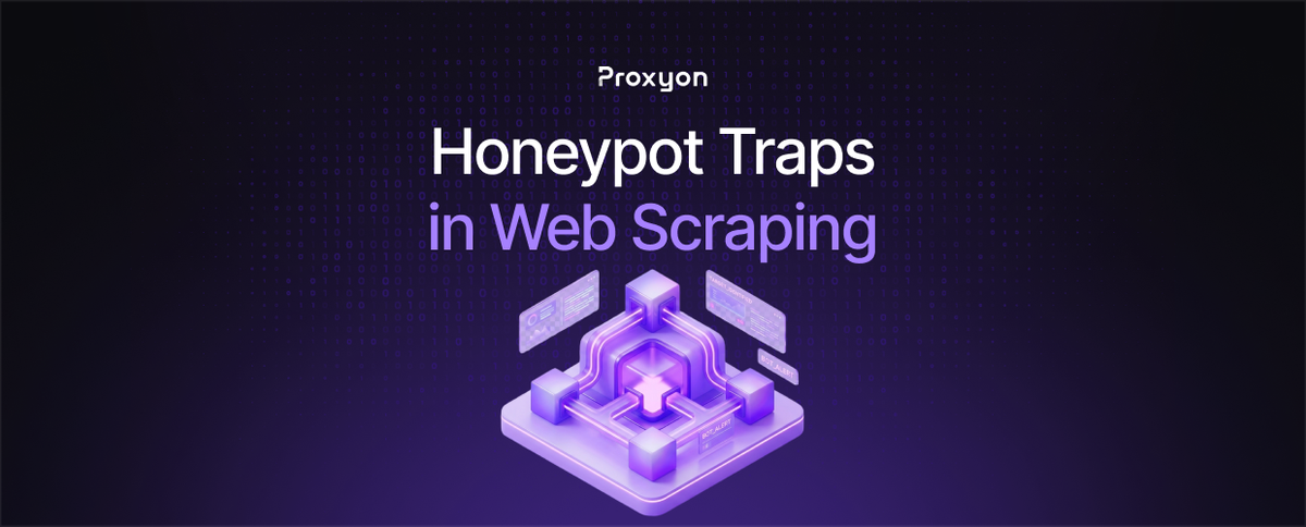 Honeypot Traps in Web Scraping Explained