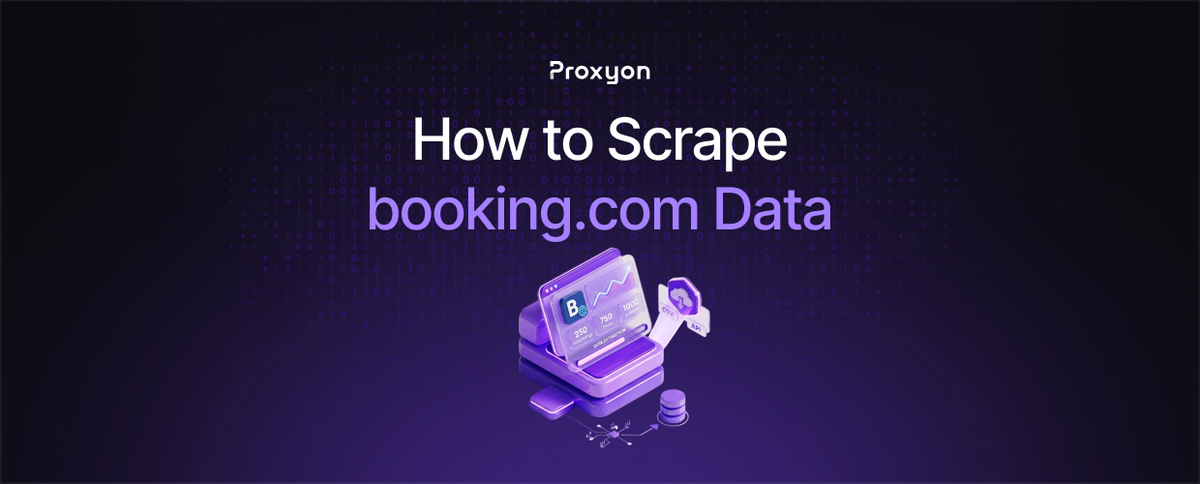 How to Scrape booking.com Data (2026)