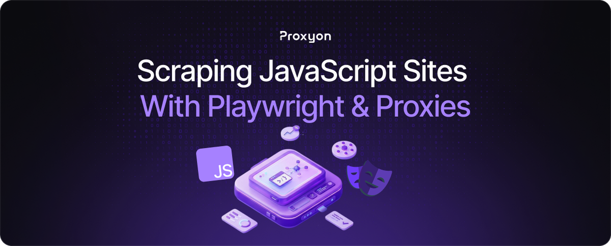 How to Scrape JavaScript Heavy Sites With Playwright and Proxies