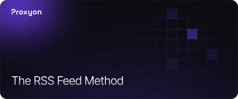 The RSS Feed Method