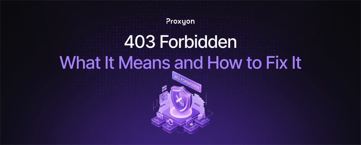 403 Forbidden  What It Means and How to Fix It (2026)