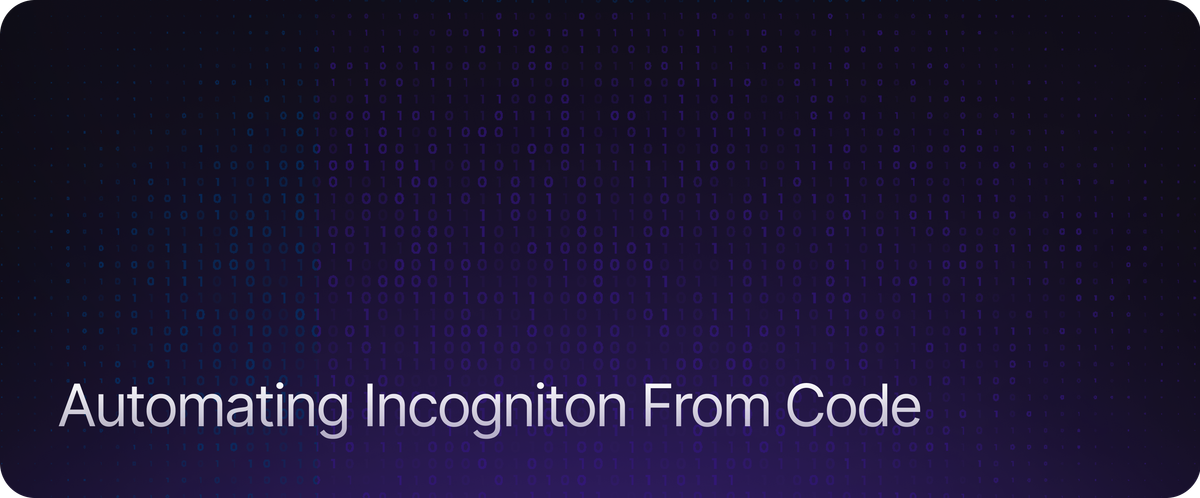 Automating Incogniton From Code