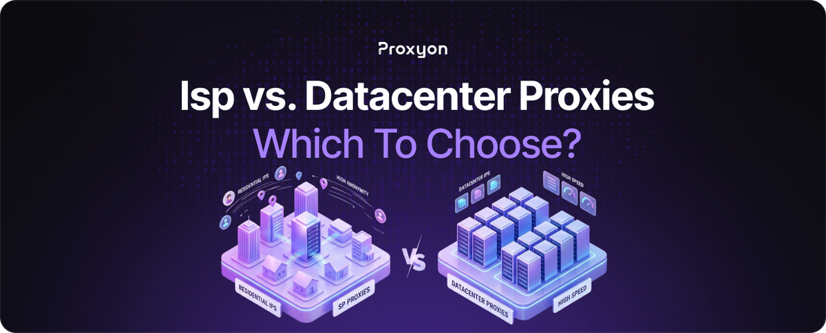 Isp vs. Datacenter Proxies  Which Should You Choose