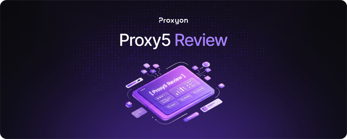 Proxy5 Review  Features, Pricing, and How It Compares