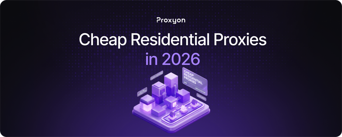 Cheap Residential Proxies in2026