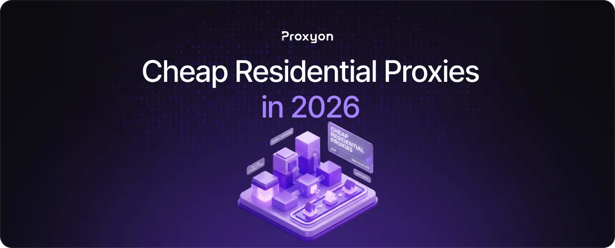 Cheap Residential Proxies in2026