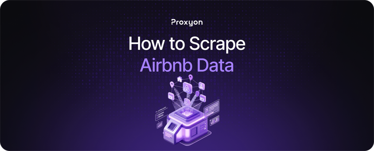 How to Scrape Airbnb Data