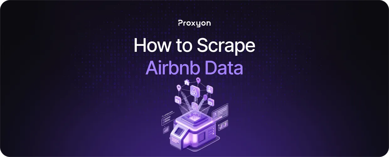 How to Scrape Airbnb Data