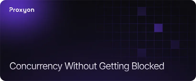 Concurrency How to Send Requests Without Getting Blocked