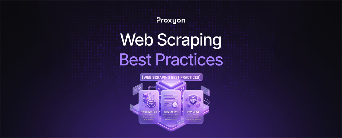 Web Scraping Best Practices  Complete 2026 Guide
