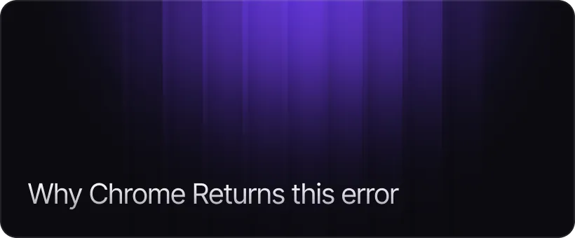 Why Chrome Returns ERR QUIC PROTOCOL ERROR