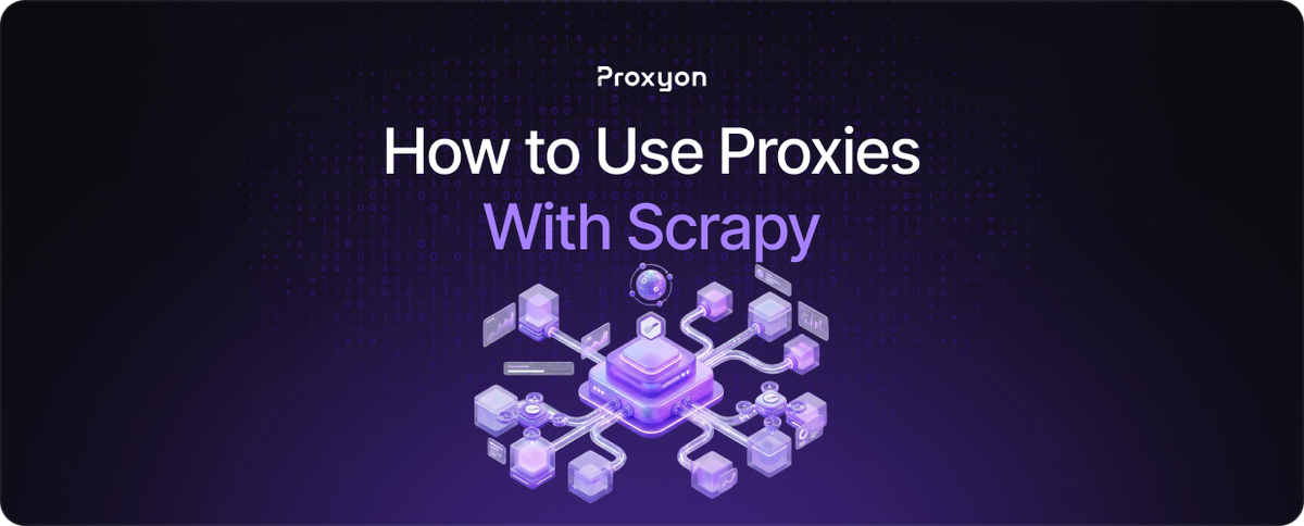 How to Use Proxies With Scrapy in 2026