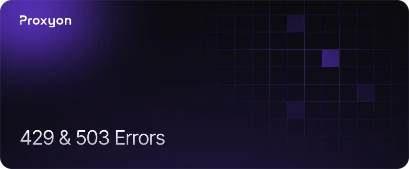 Rate Limiting and Blocking Errors (429, 503)