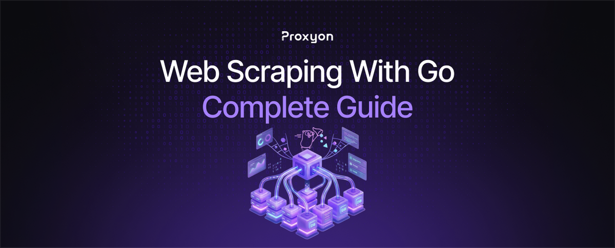 Web Scraping With Go  A Complete Guide (2026)
