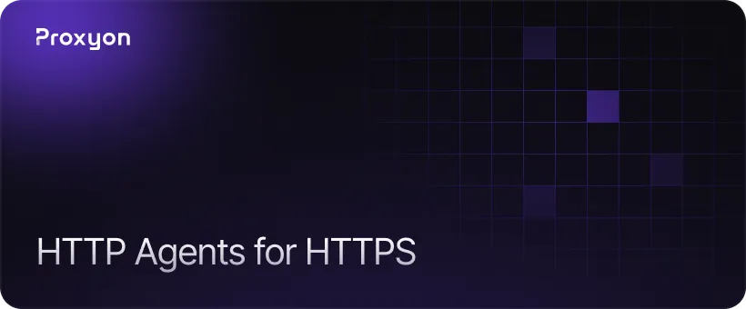 Using HTTP Agents for HTTPS Requests
