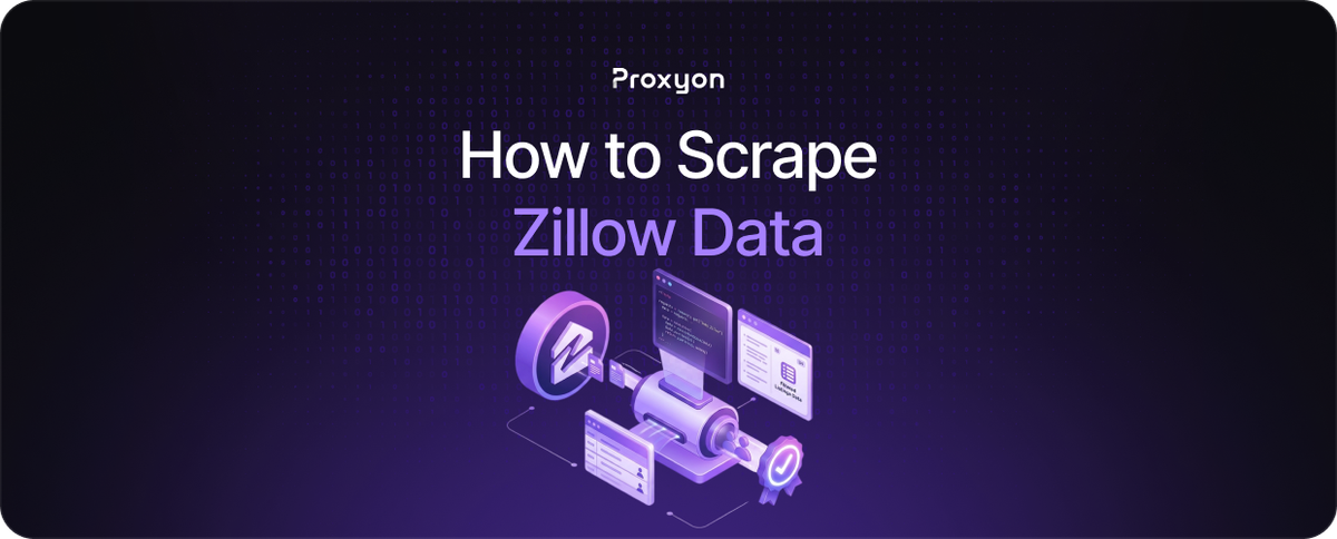 How to Scrape Zillow Data